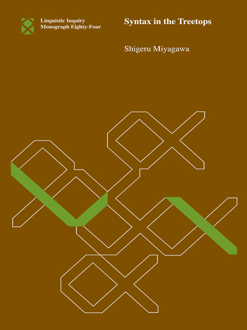 Title details for Syntax in the Treetops by Shigeru Miyagawa - Available